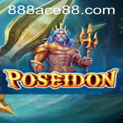 Dive into Adventure with Poseidon: Unveiling the Thrills of the 888ace Game